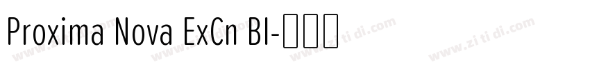 Proxima Nova ExCn Bl字体转换